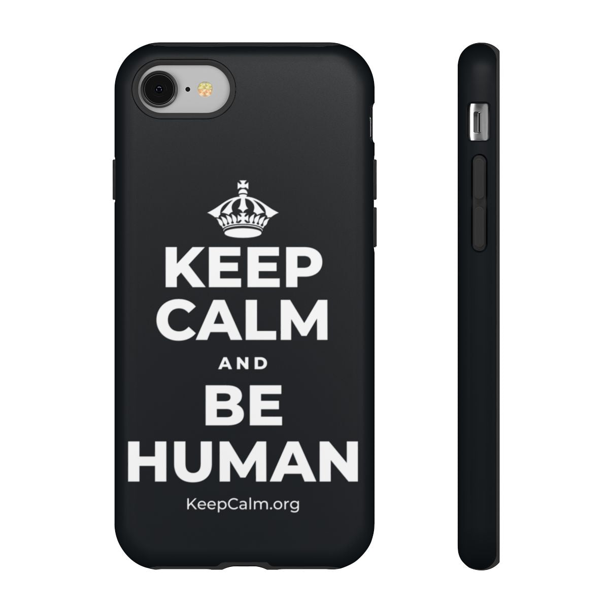 KEEP CALM AND BE HUMAN Phone Case (Dark)