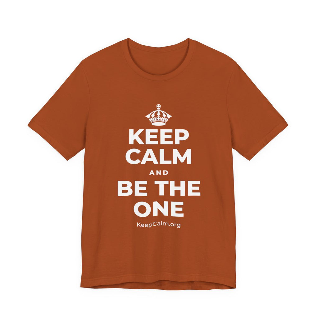 KEEP CALM AND BE THE ONE T-Shirt (Military Green–Autumn)