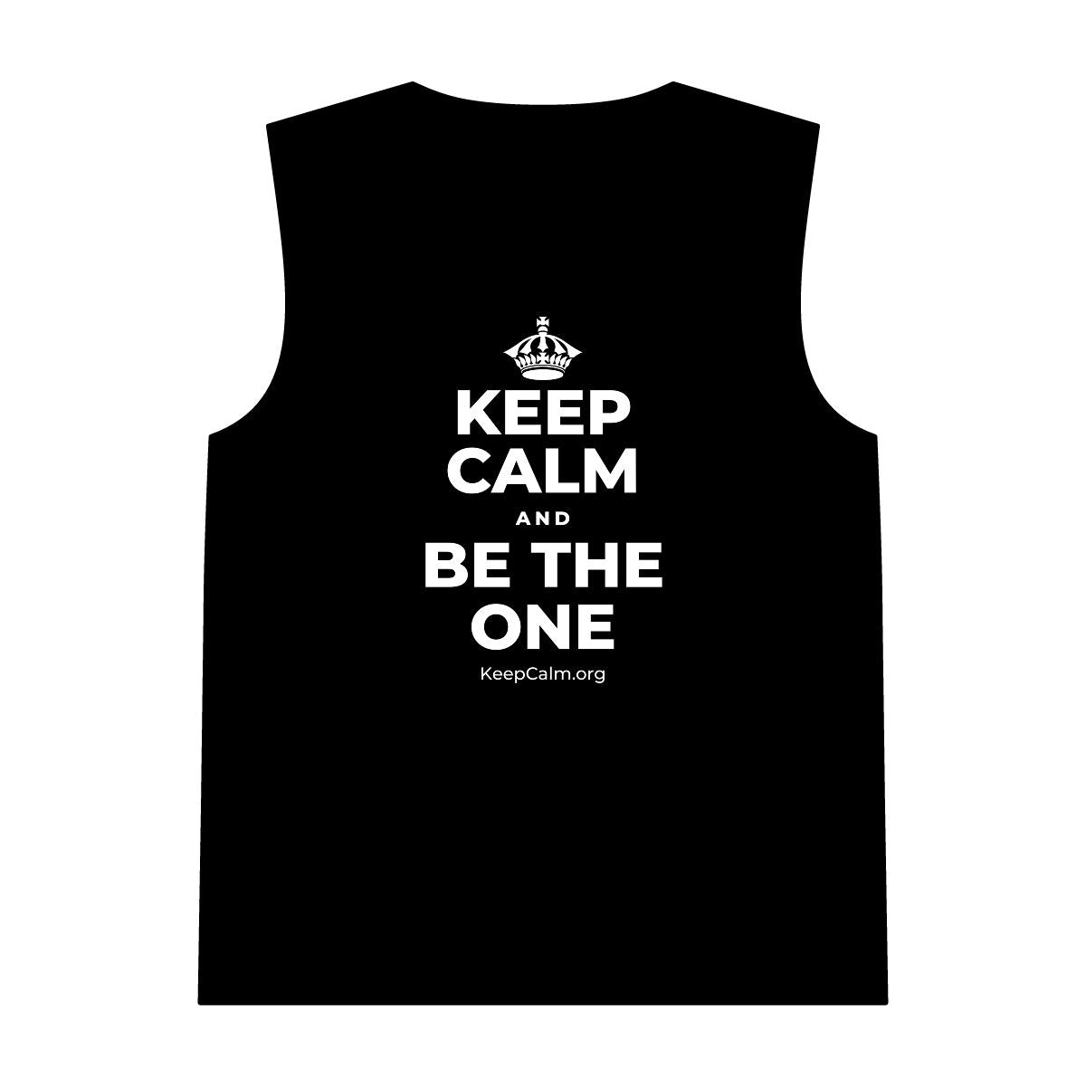 KEEP CALM AND BE THE ONE Tank Top