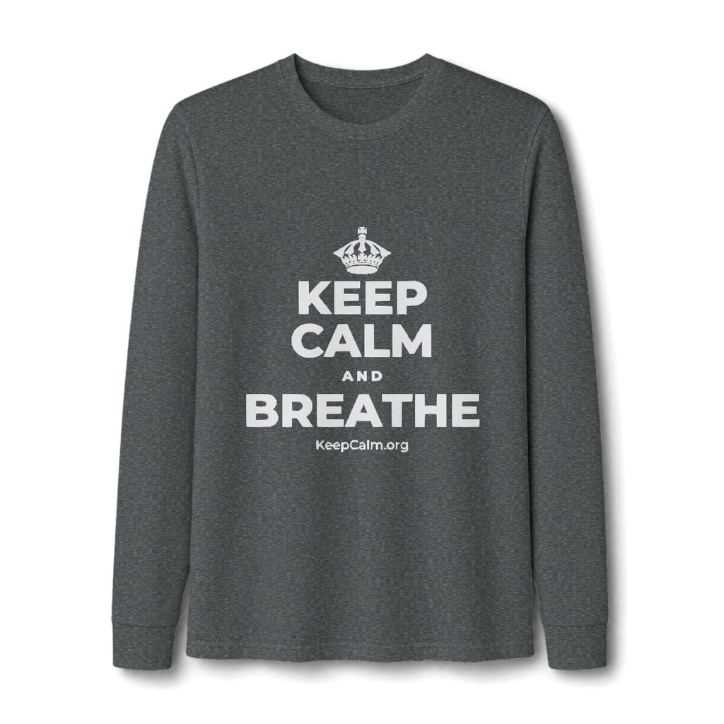 KEEP CALM AND BREATHE Long Sleeve Tee