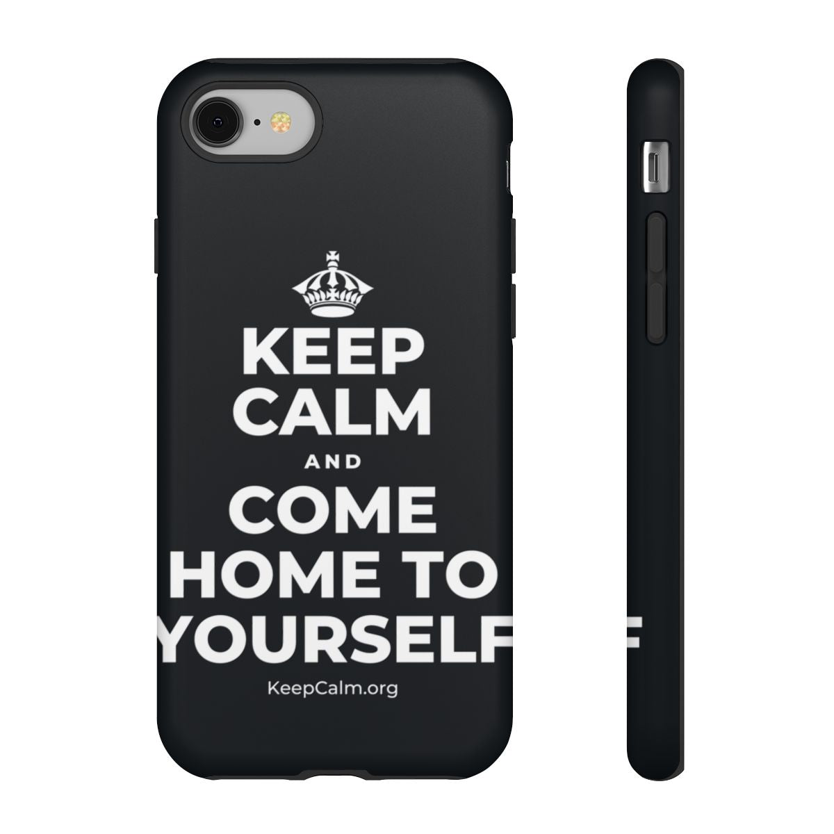 KEEP CALM AND COME HOME TO YOURSELF Phone Case (Dark)