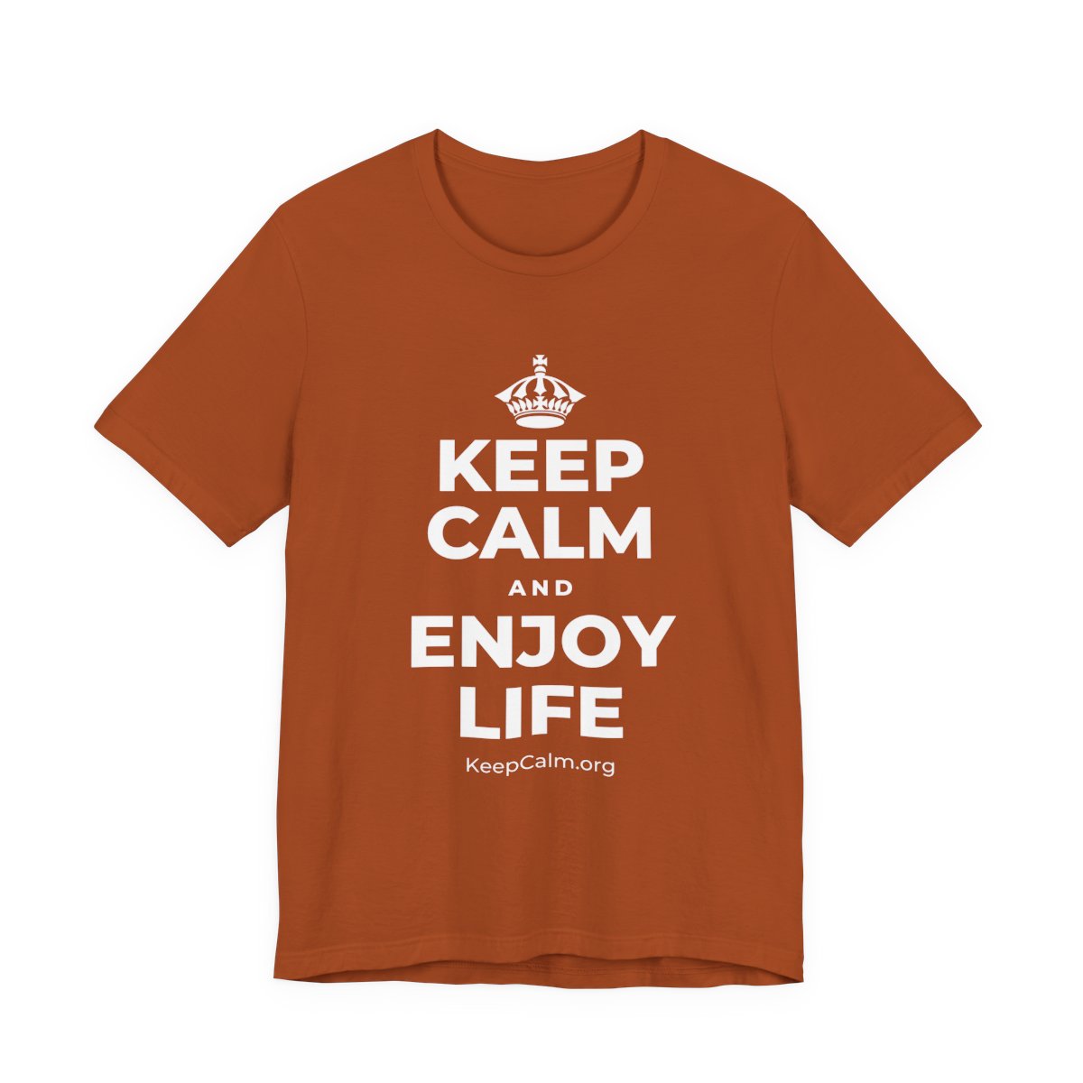 KEEP CALM AND ENJOY LIFE T-Shirt (Military Green–Autumn)