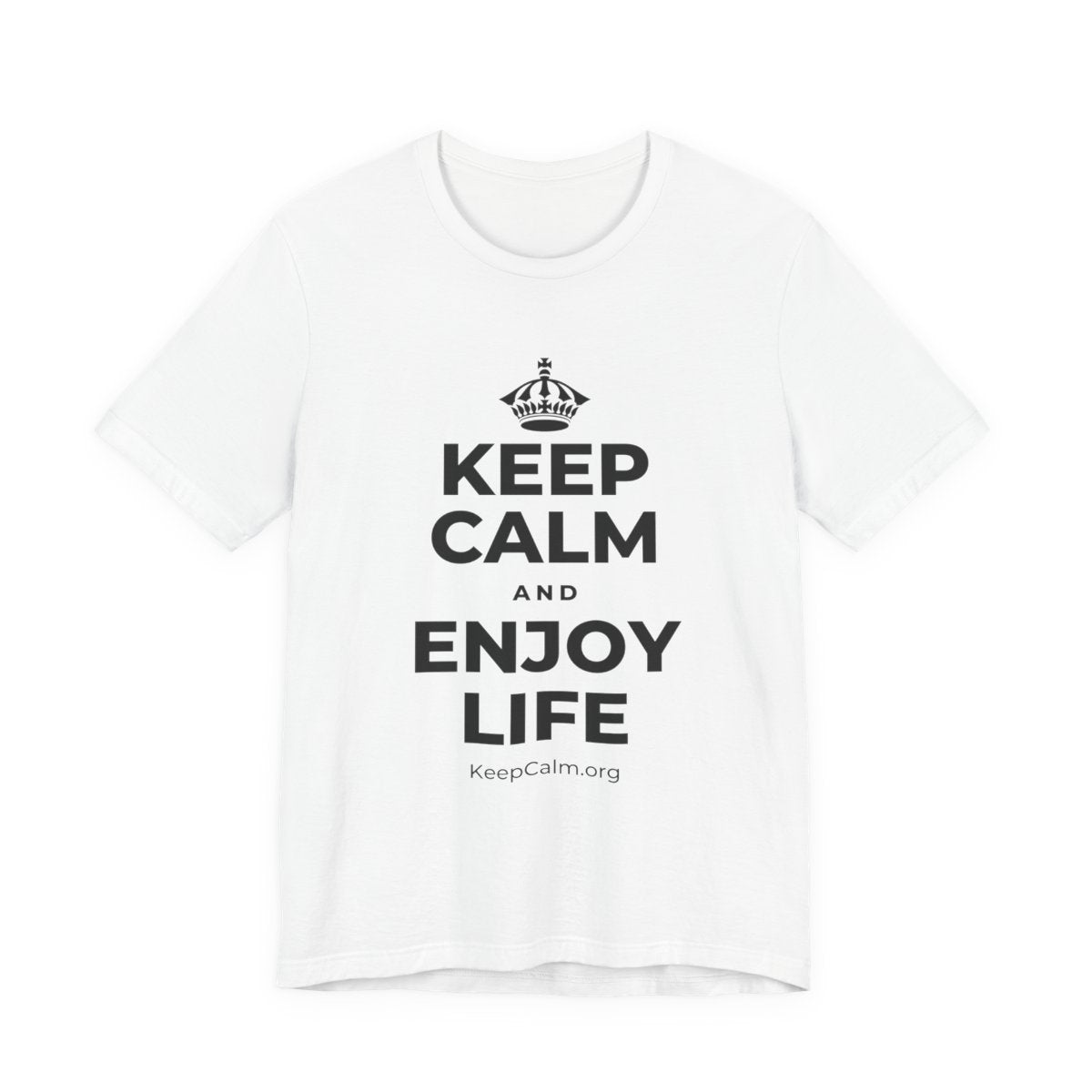 KEEP CALM AND ENJOY LIFE T-Shirt (White–Asphalt)
