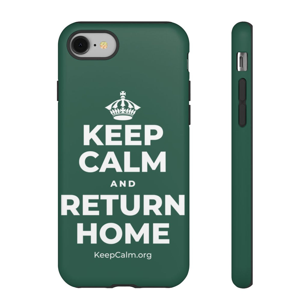 KEEP CALM AND RETURN HOME Phone Case