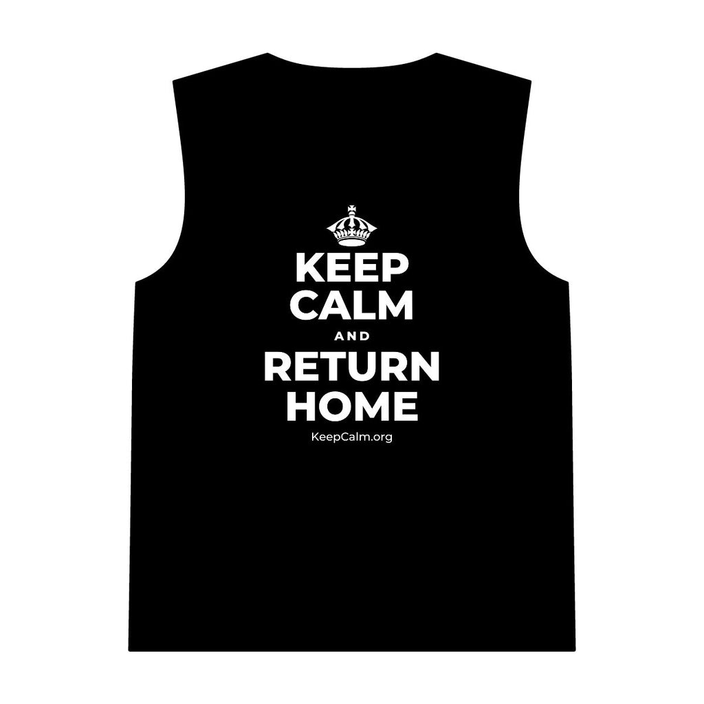 KEEP CALM AND RETURN HOME Tank Top