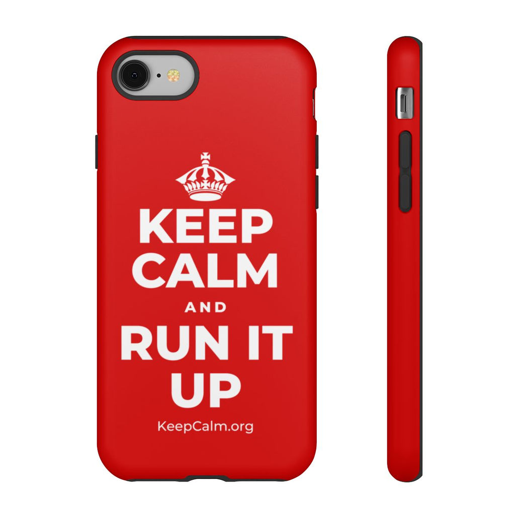 KEEP CALM AND RUN IT UP Phone Case