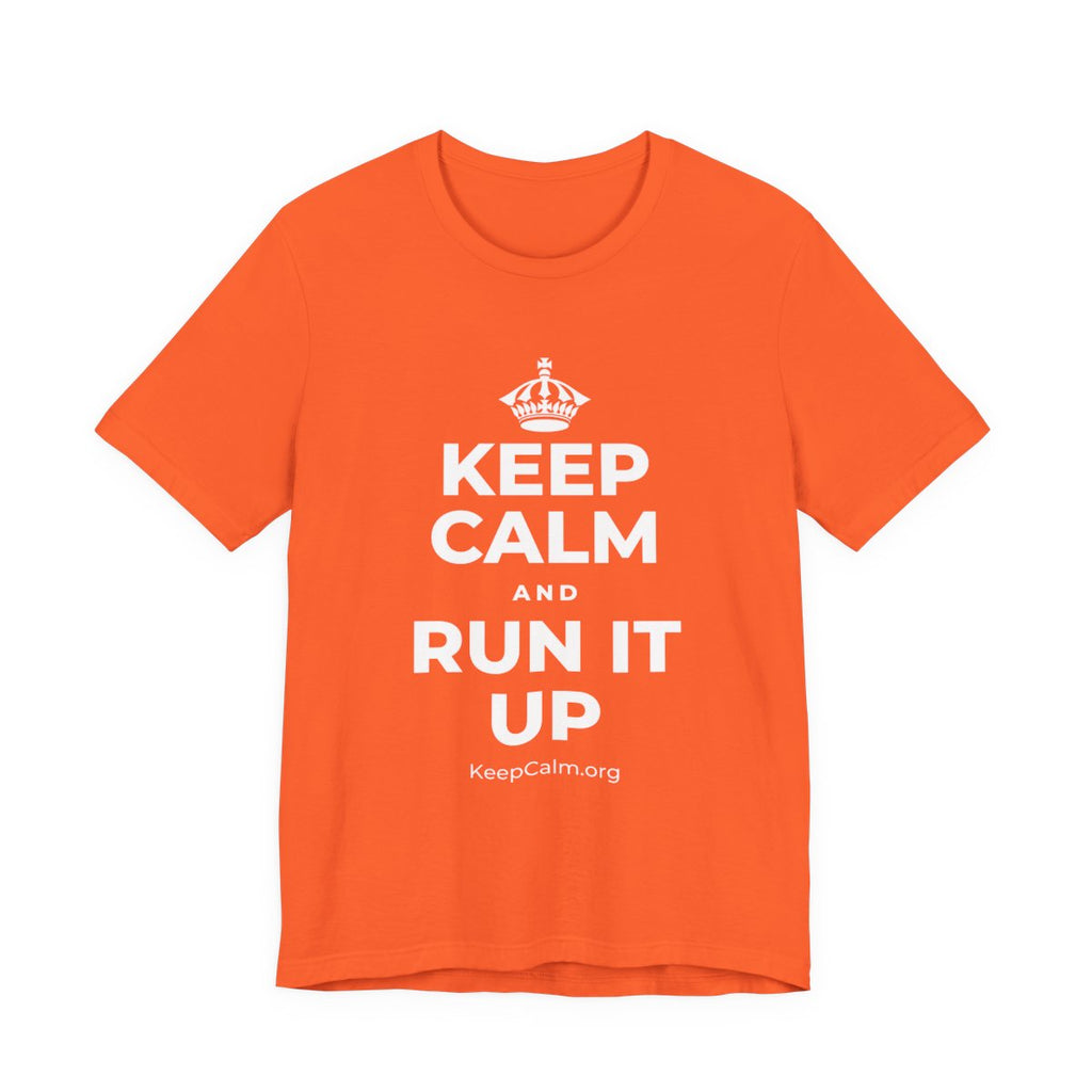 KEEP CALM AND RUN IT UP T-Shirt (Baby Blue–Silver)
