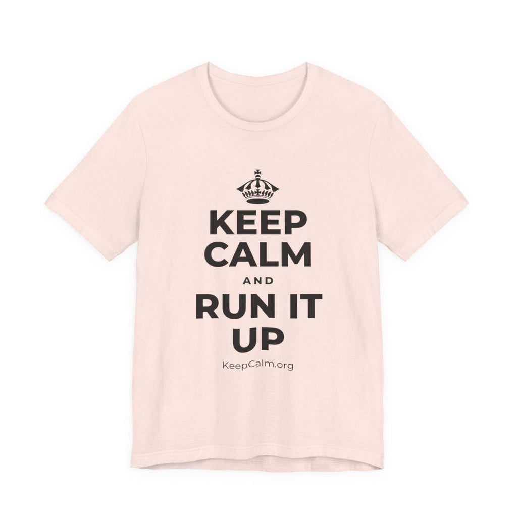 KEEP CALM AND RUN IT UP T-Shirt (Soft Cream–Heather Mauve)