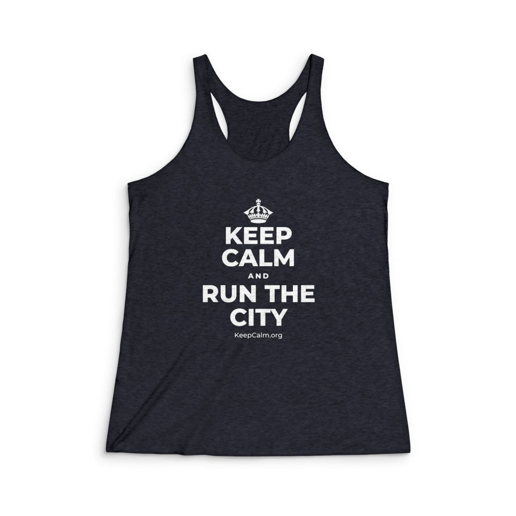 KEEP CALM AND RUN THE CITY Women's Racerback Tank