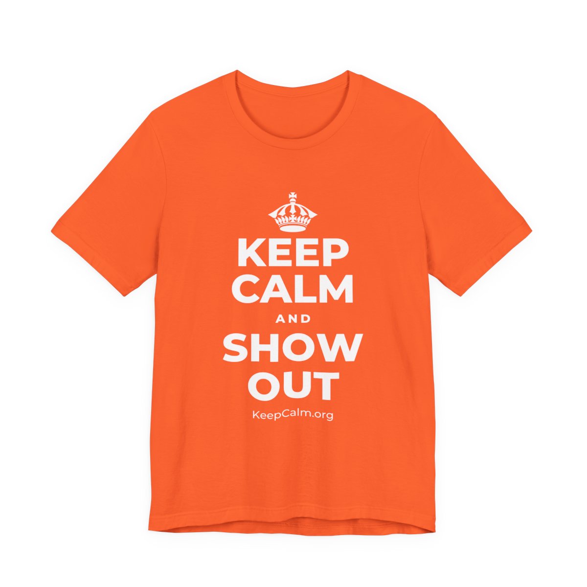 KEEP CALM AND SHOW OUT T-Shirt (Baby Blue–Silver)