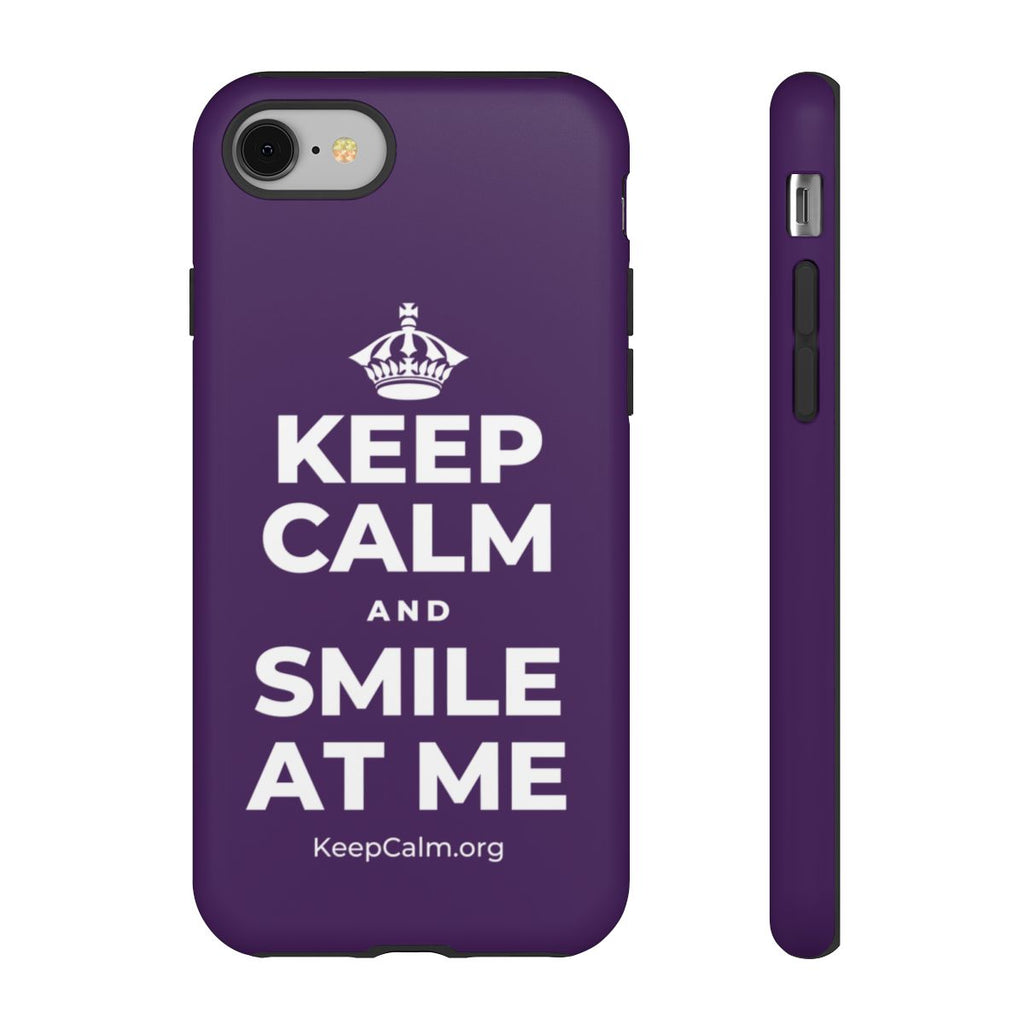KEEP CALM AND SMILE AT ME Phone Case