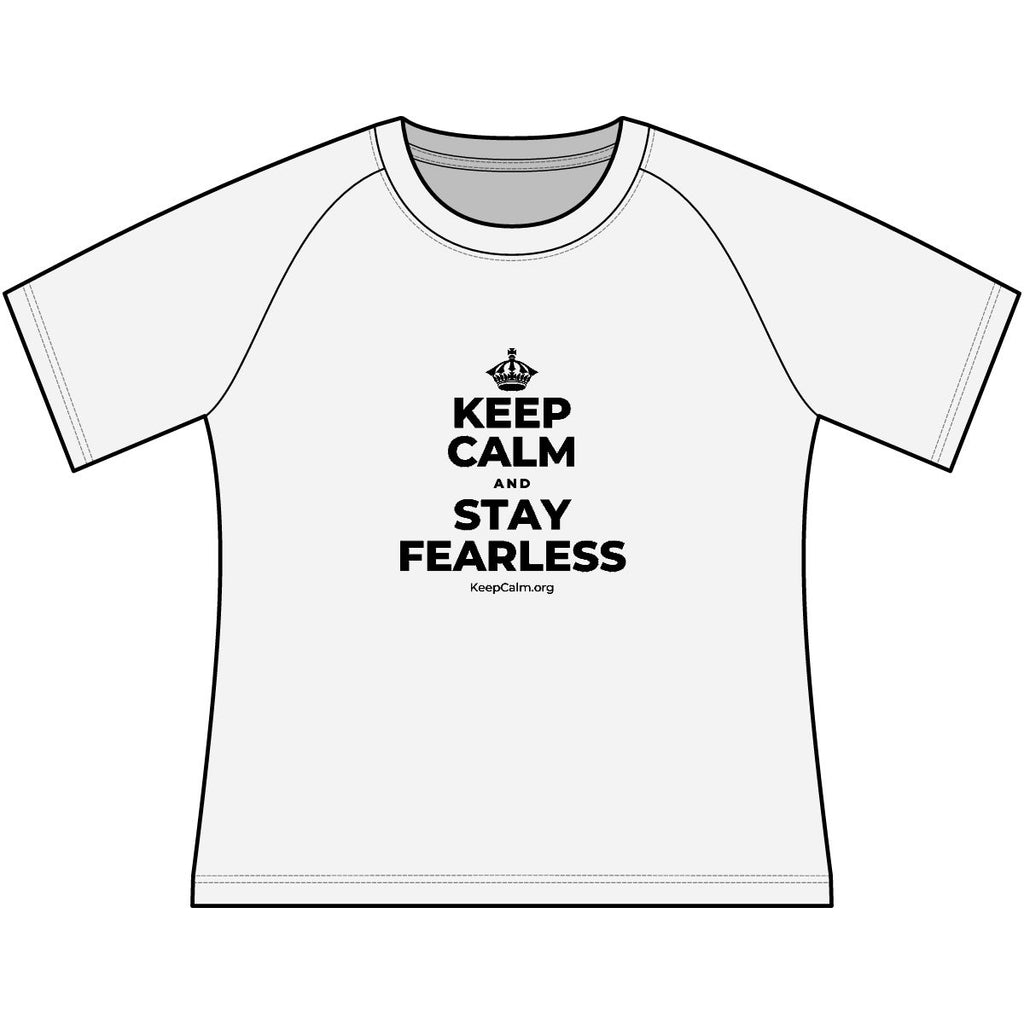 KEEP CALM AND STAY FEARLESS Women's Raglan Tee