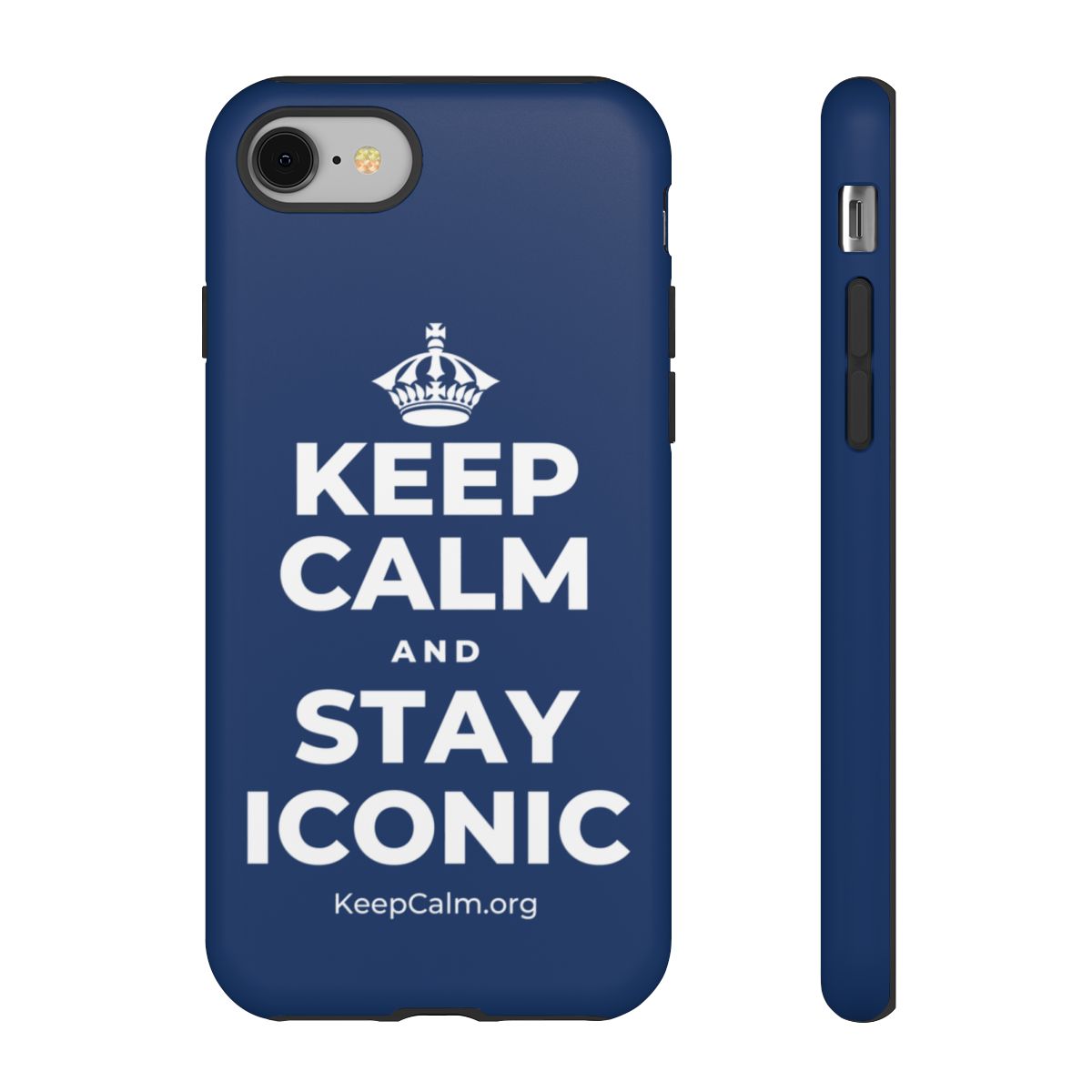 KEEP CALM AND STAY ICONIC Phone Case
