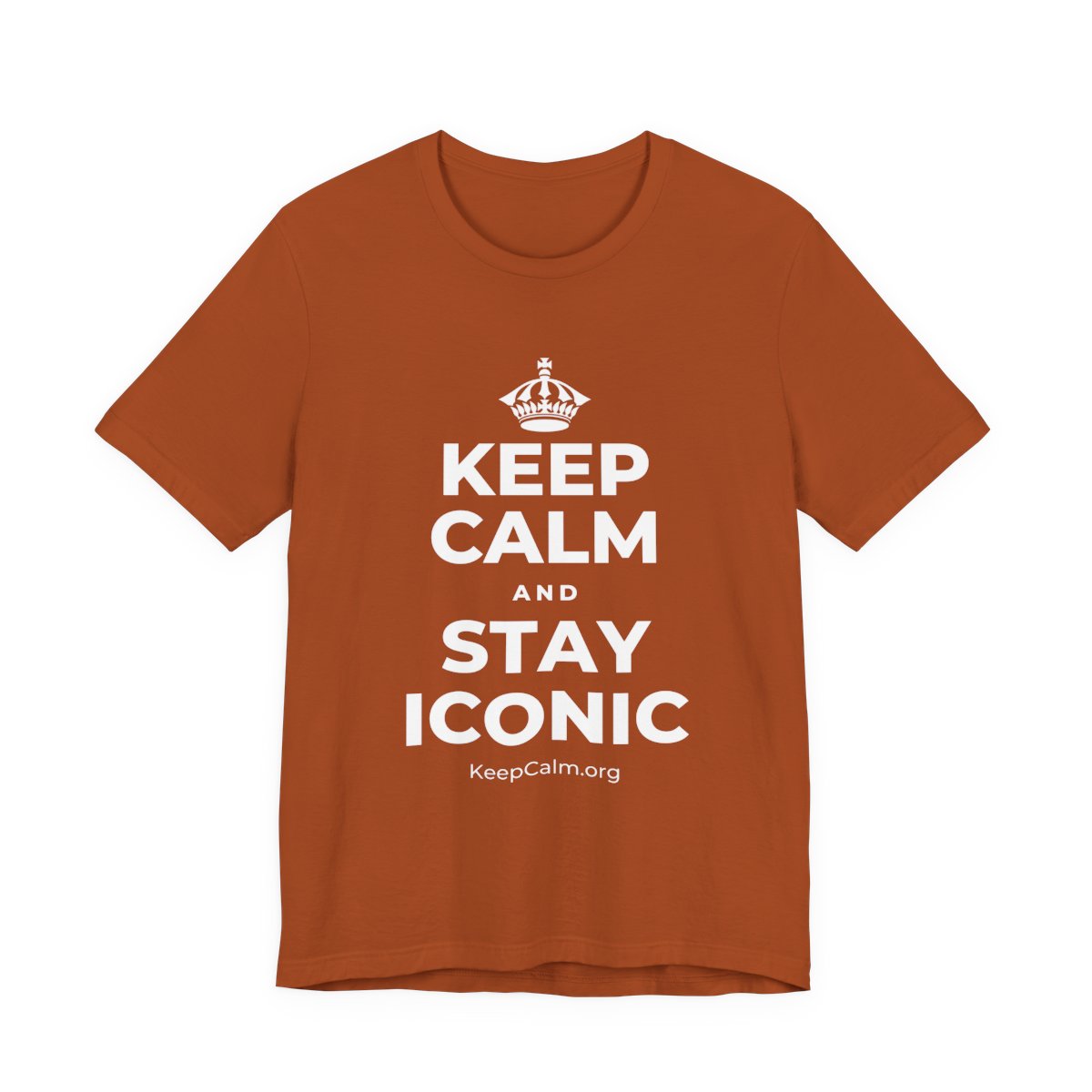 KEEP CALM AND STAY ICONIC T-Shirt (Military Green–Autumn)