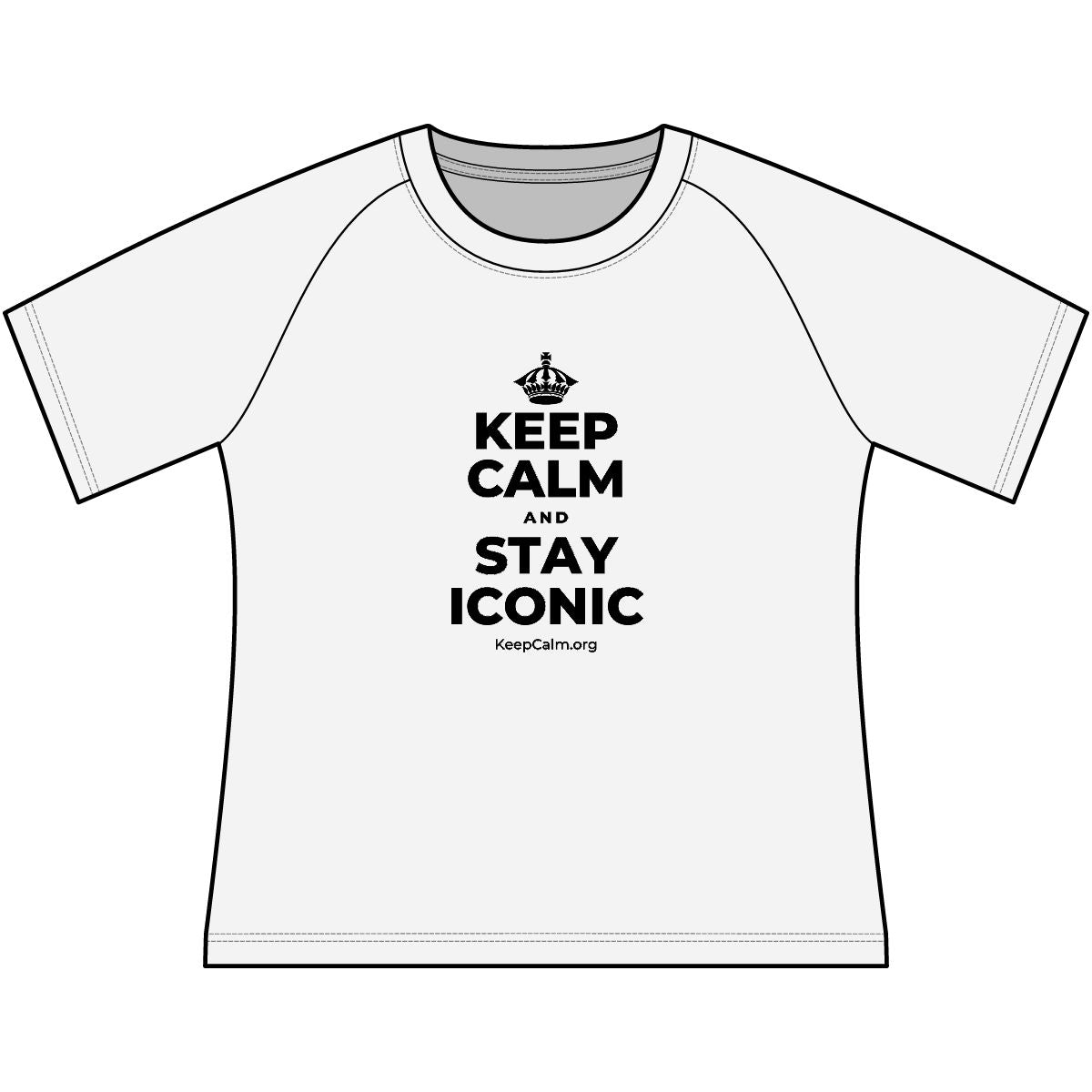 KEEP CALM AND STAY ICONIC Women's Raglan Tee