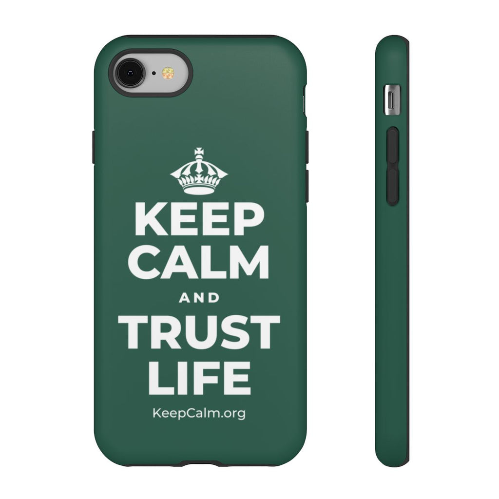KEEP CALM AND TRUST LIFE Phone Case