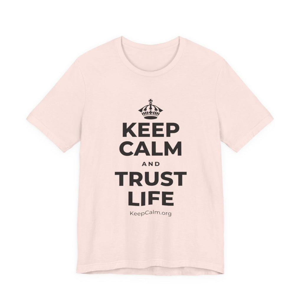 KEEP CALM AND TRUST LIFE T-Shirt (Soft Cream–Heather Mauve)