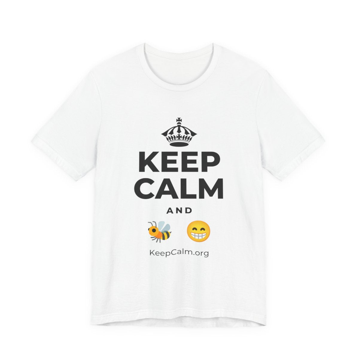 KEEP CALM AND BEE HAPPY T-Shirt (White–Asphalt)